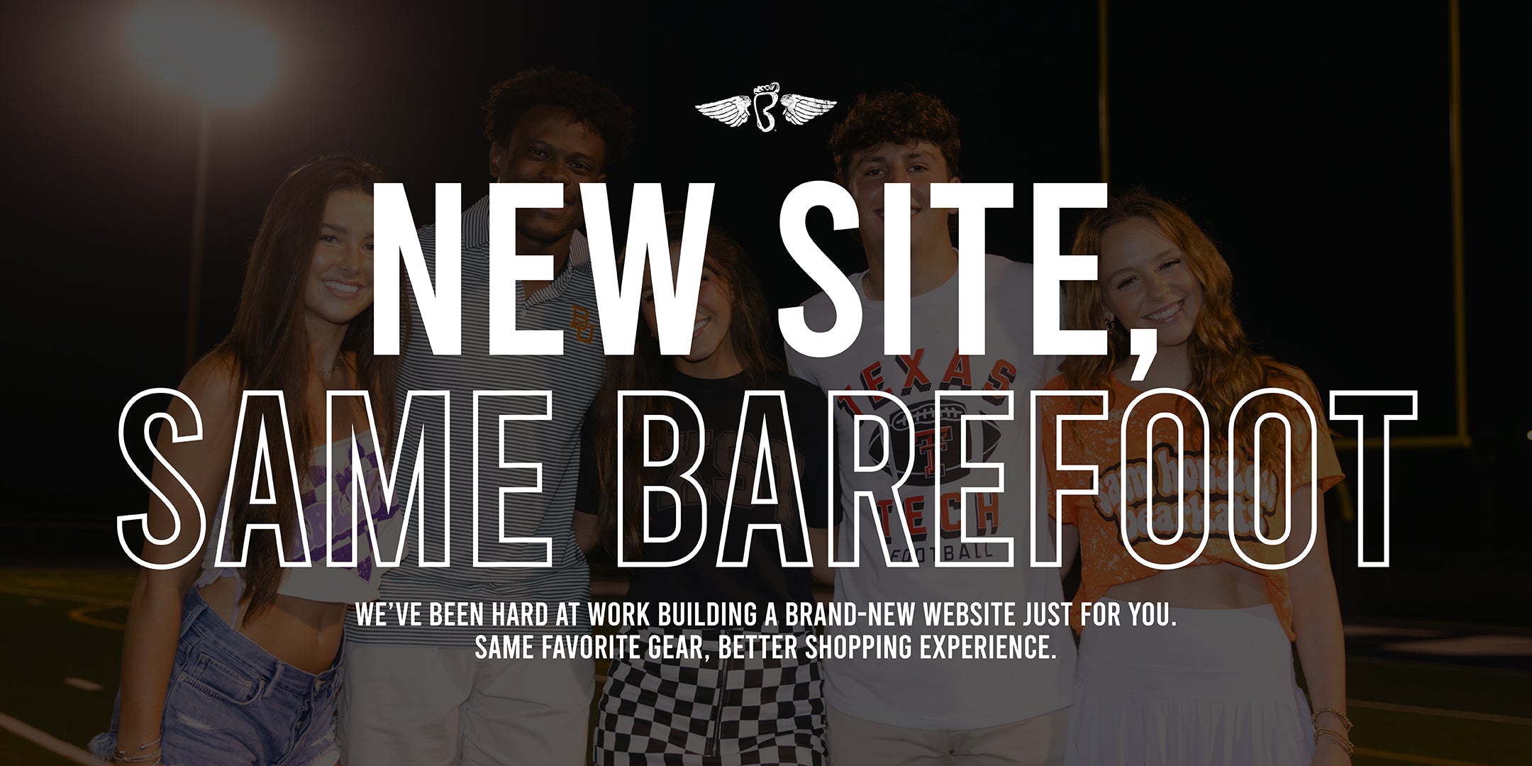 College students wearing school gear on a football field with words that say the new Barefoot website is live.