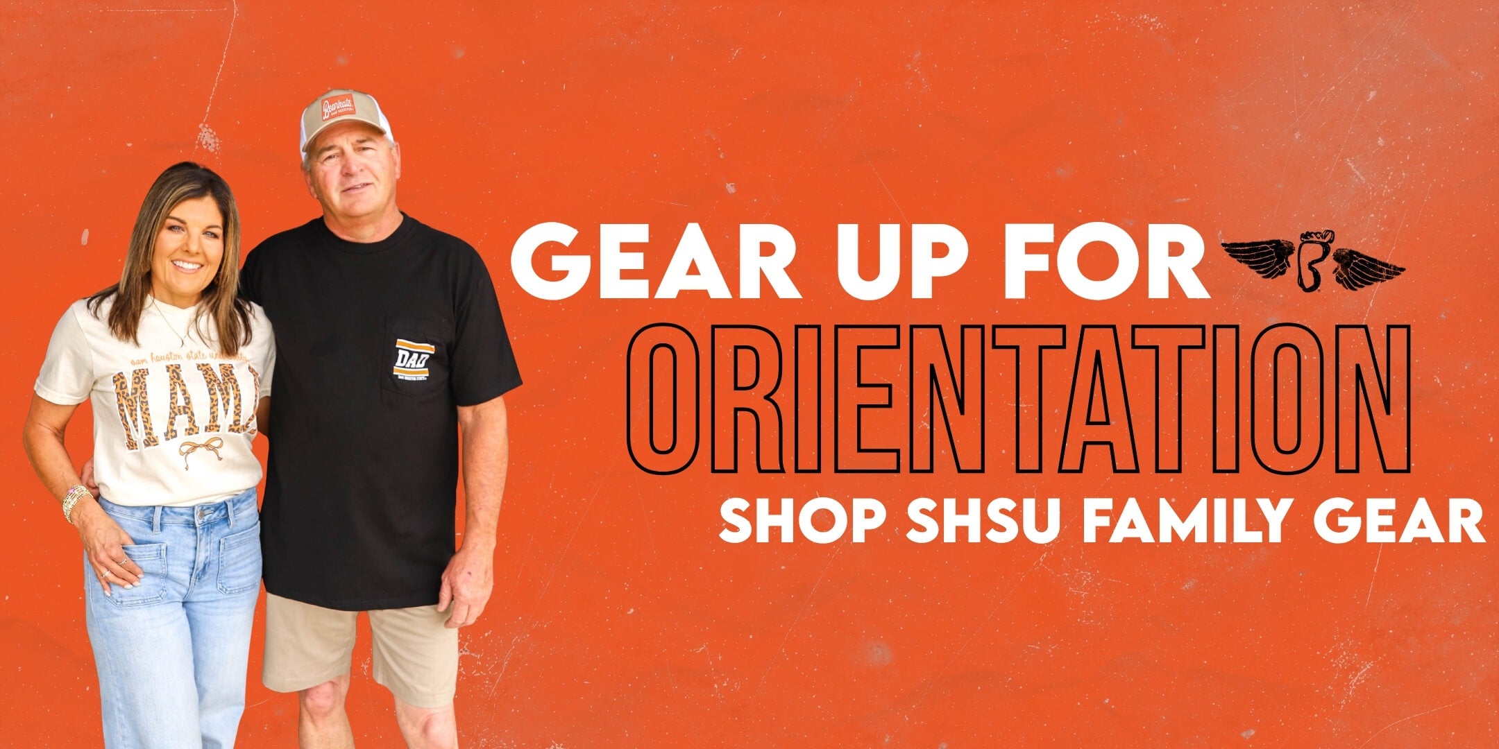 Man and woman smiling with arms around each other on orange background. Text reads "Gear Up for Orientation, Shop SHSU Family Gear." Casual, welcoming tone.
